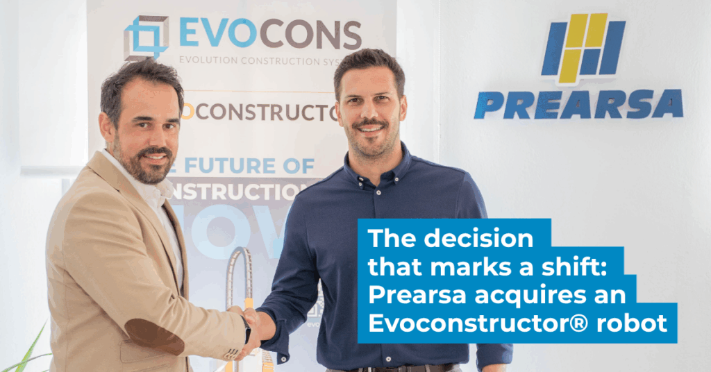 Prearsa implements Evoconstructor to automate construction processes
