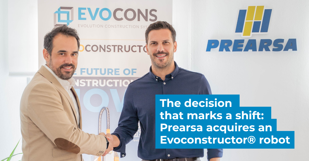 Prearsa implements Evoconstructor to automate construction processes