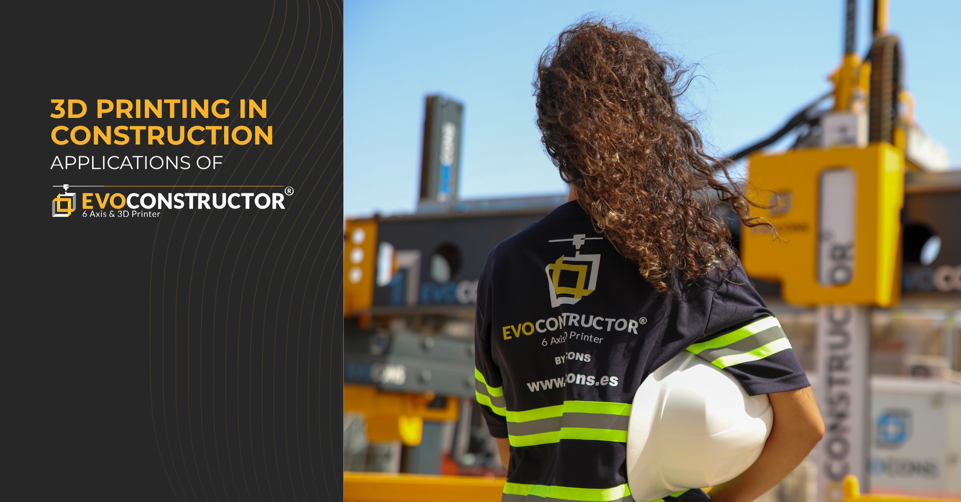 3D Printing in Construction: Applications of the Multifunctional Robot EvoConstructor