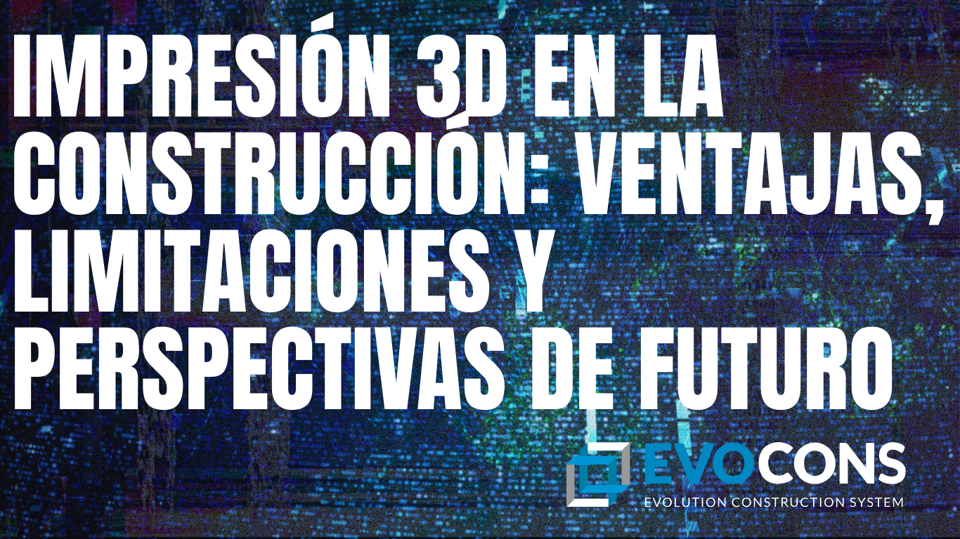 Impresión 3D en construcción